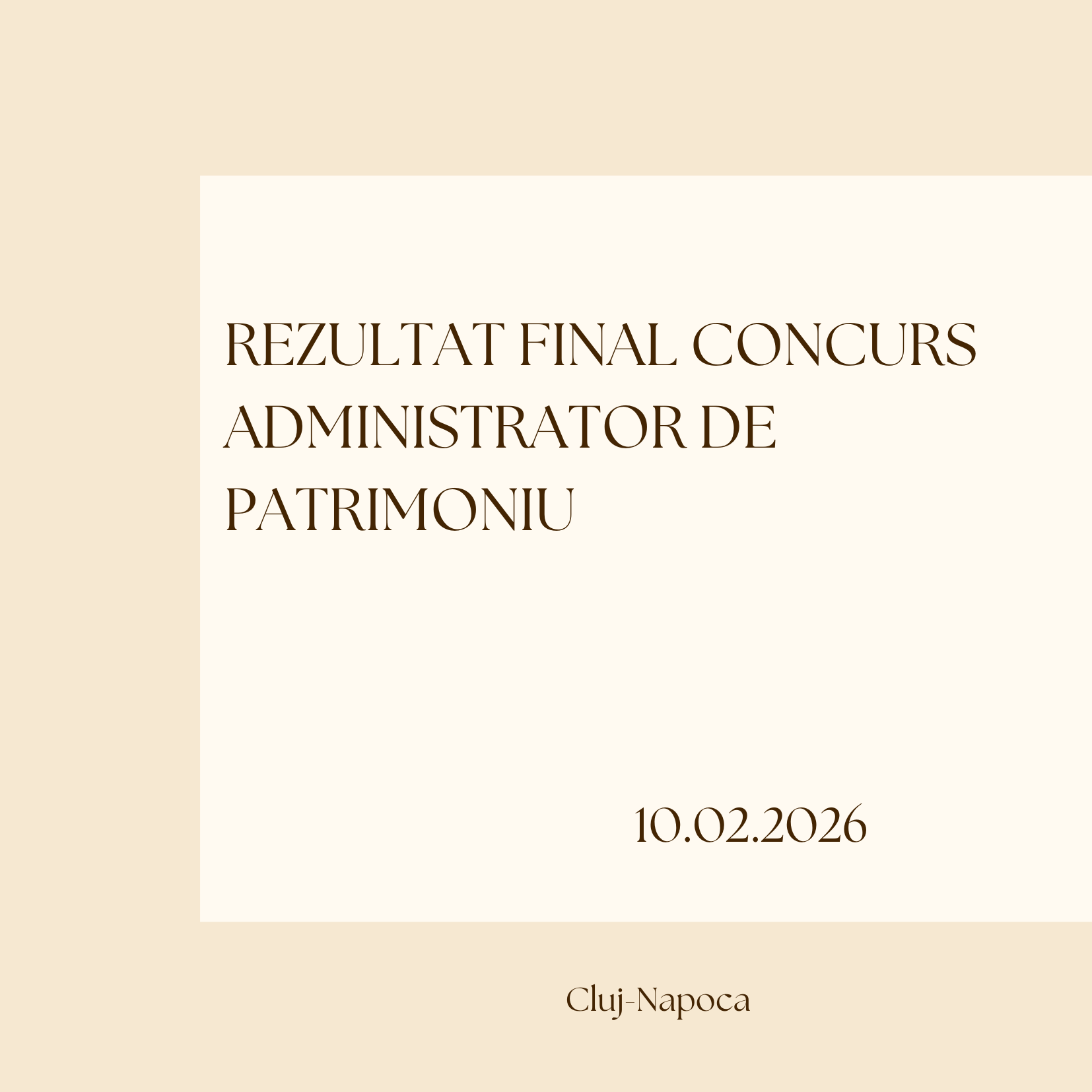 REZULTAT FINAL CONCURS ADMINISTRATOR DE PATRIMONIU